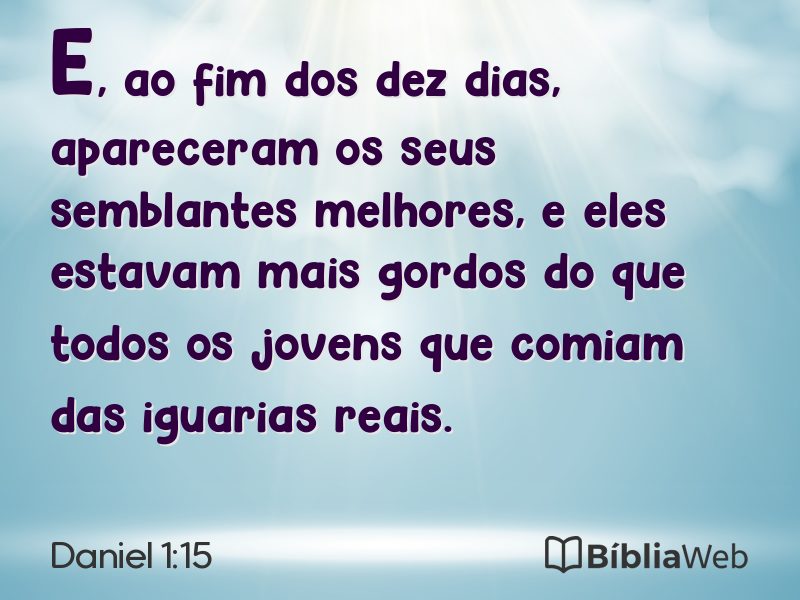 Daniel 1:15 em imagem para compartilhar