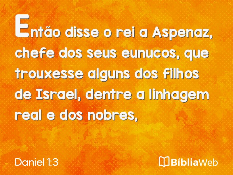 Daniel 1:3 em imagem para compartilhar