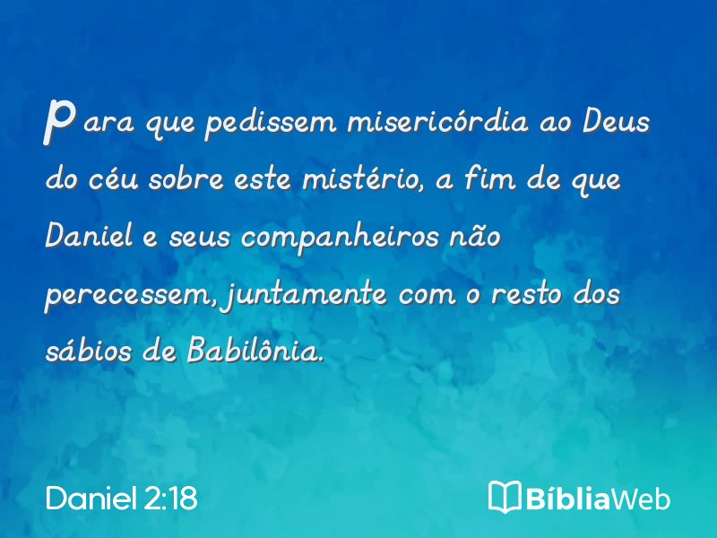 Daniel 2:18 em imagem para compartilhar