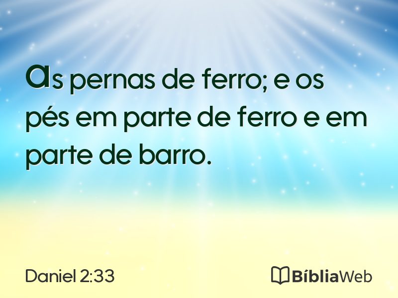 Daniel 2:33 em imagem para compartilhar