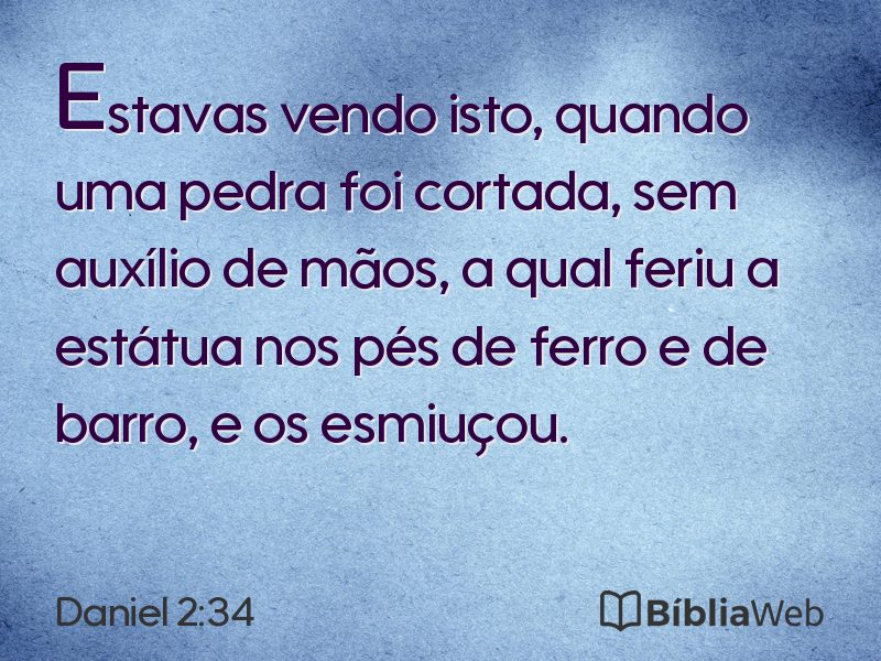Daniel 2:34 em imagem para compartilhar
