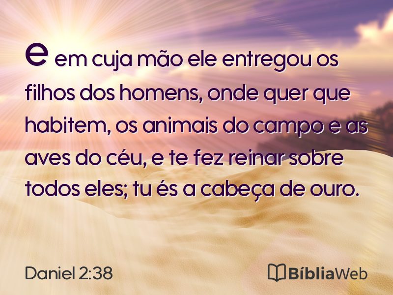 Daniel 2:38 em imagem para compartilhar