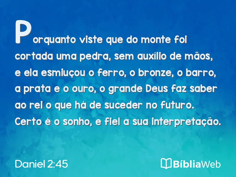 Daniel 2:45 em imagem para compartilhar