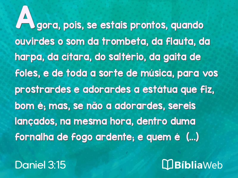 Daniel 3:15 em imagem para compartilhar