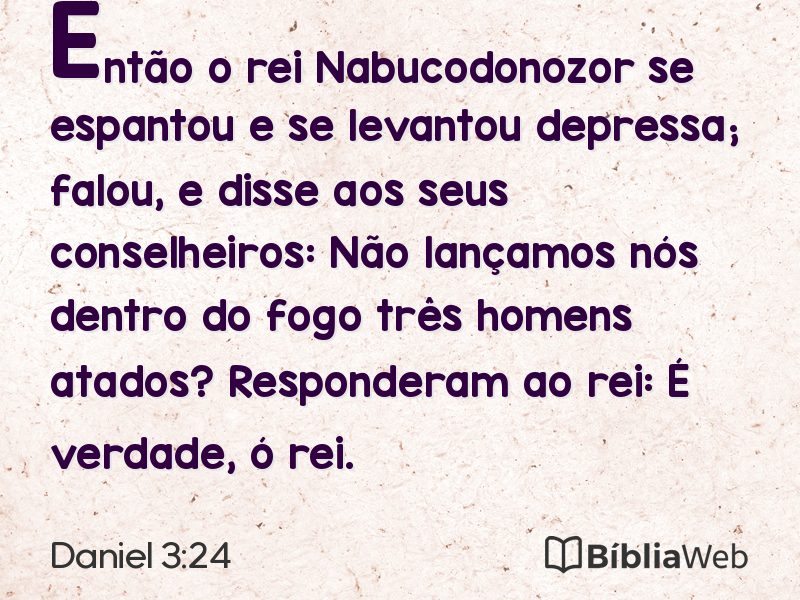Daniel 3:24 em imagem para compartilhar