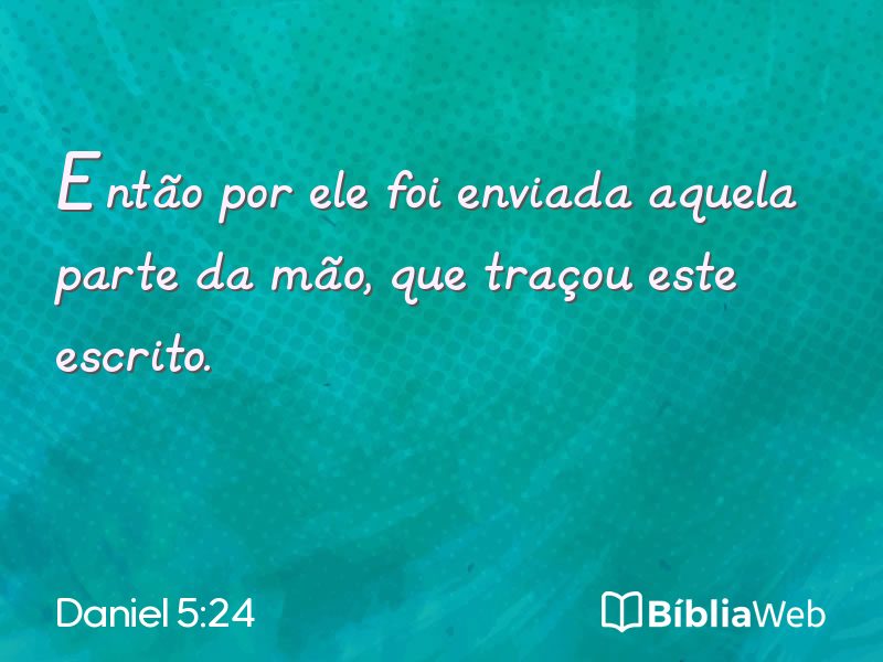 Daniel 5:24 em imagem para compartilhar