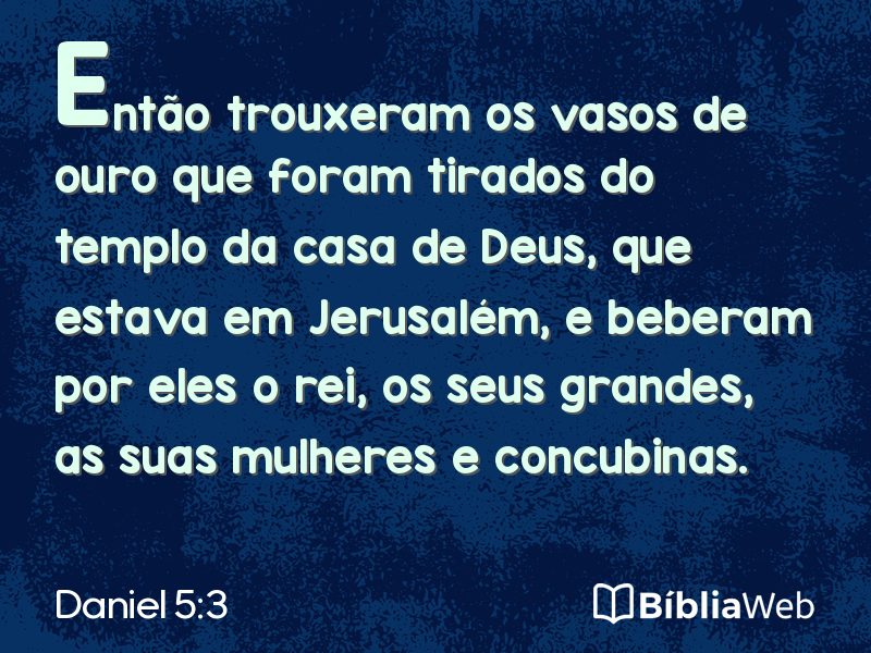 Daniel 5:3 em imagem para compartilhar
