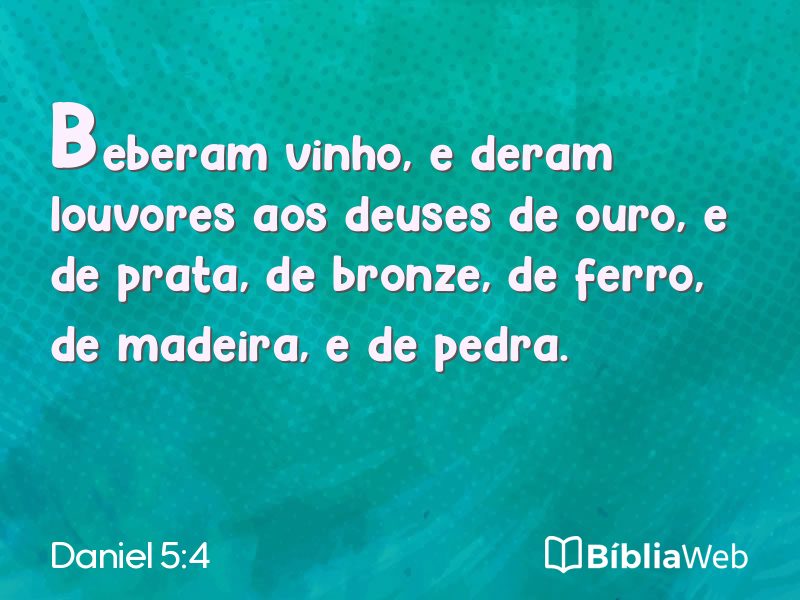 Daniel 5:4 em imagem para compartilhar