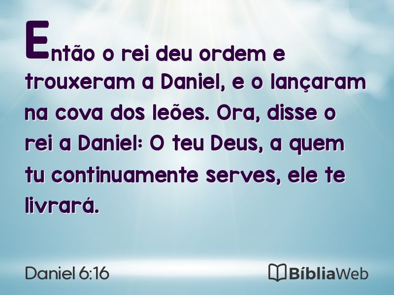 Daniel 6:16 em imagem para compartilhar