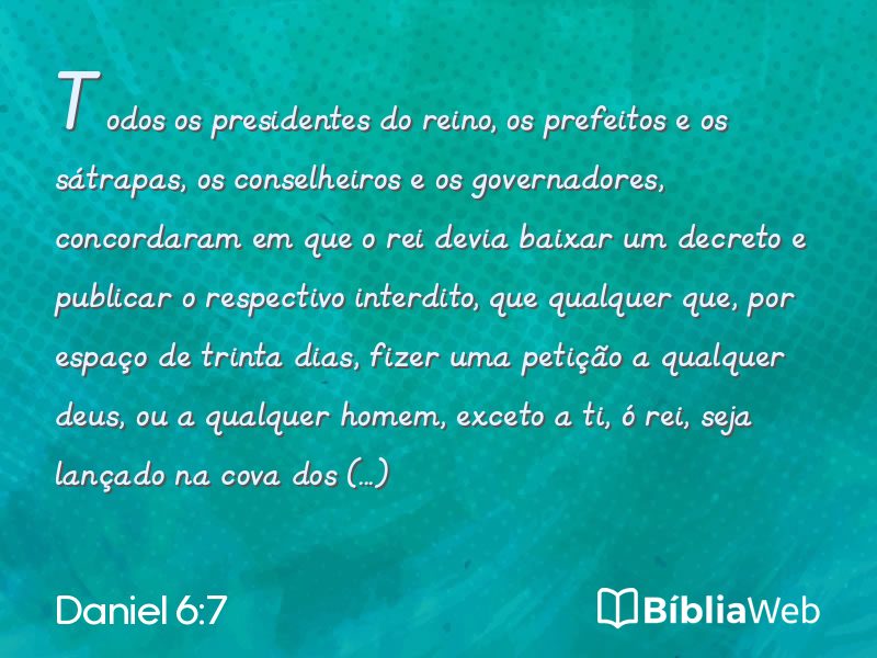 Daniel 6:7 em imagem para compartilhar