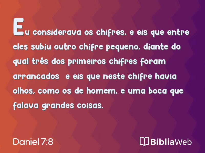 Daniel 7:8 em imagem para compartilhar