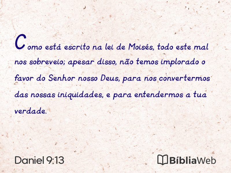 Daniel 9:13 em imagem para compartilhar