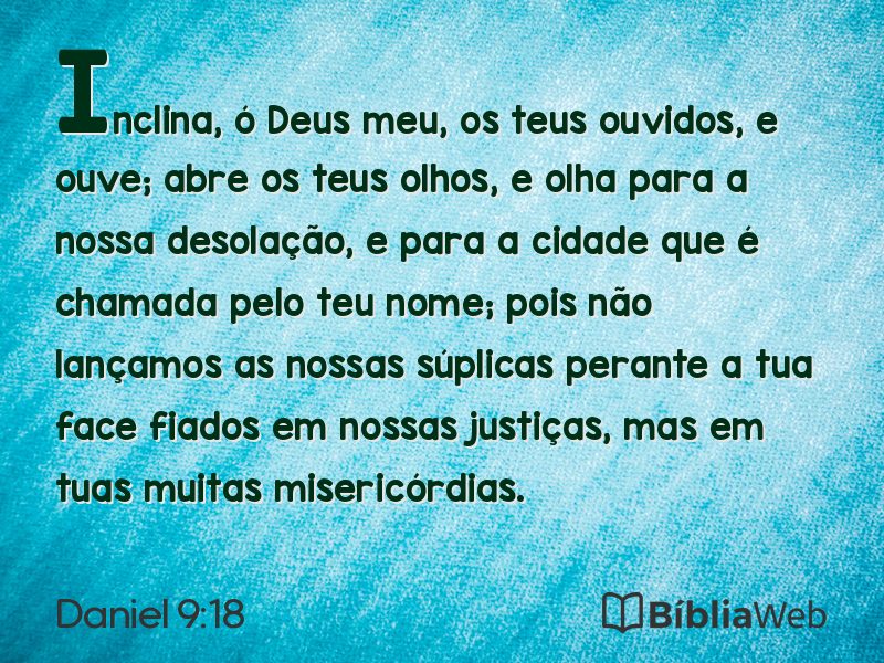 Daniel 9:18 em imagem para compartilhar