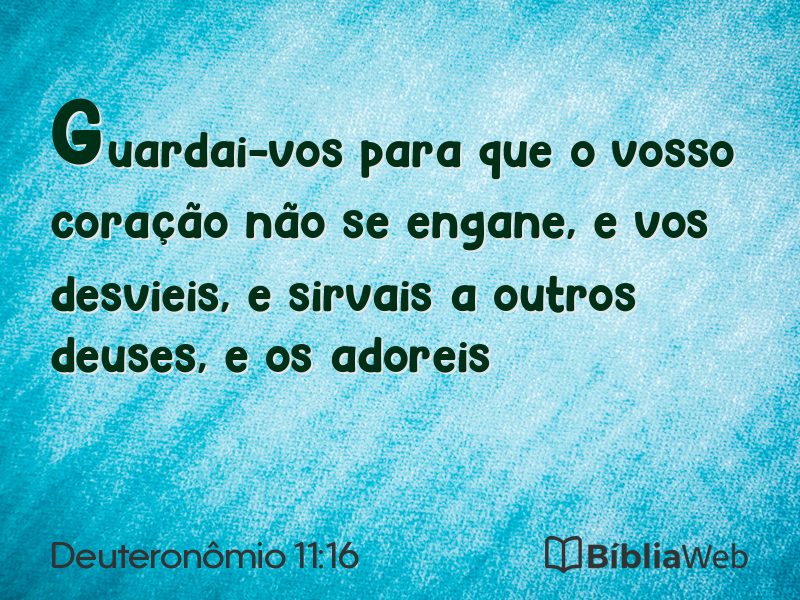 Deuteronômio 11:16 em imagem para compartilhar