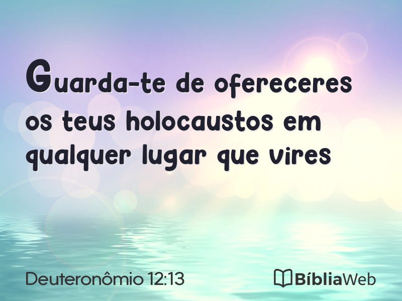 Deuteronômio 12:13 em imagem para compartilhar