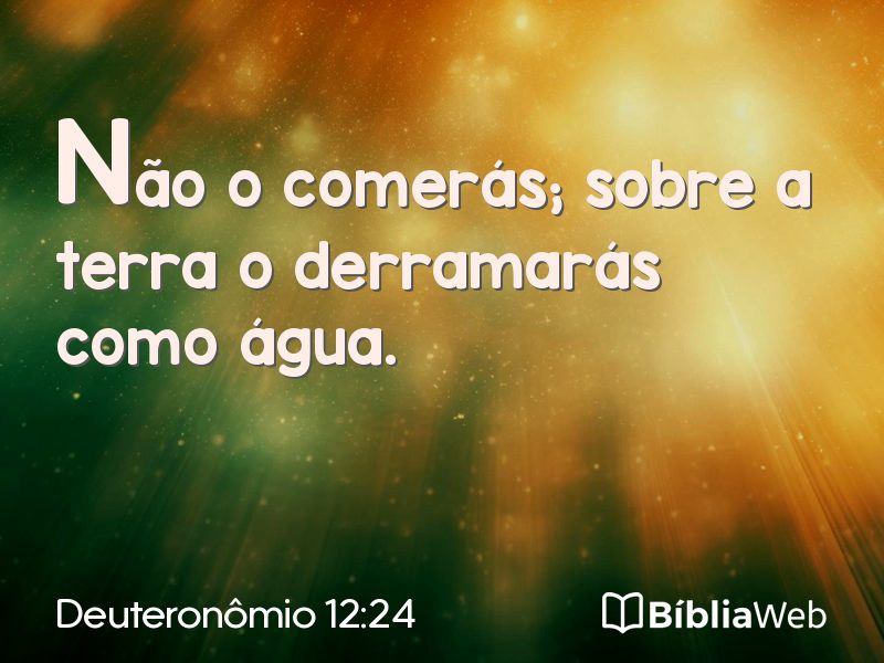 Deuteronômio 12:24 em imagem para compartilhar