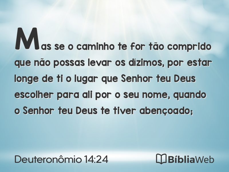 Deuteronômio 14:24 em imagem para compartilhar