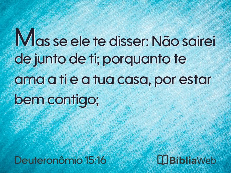 Deuteronômio 15:16 em imagem para compartilhar