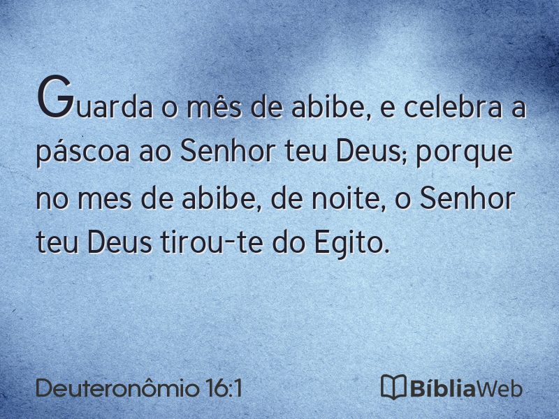 Deuteronômio 16:1 em imagem para compartilhar