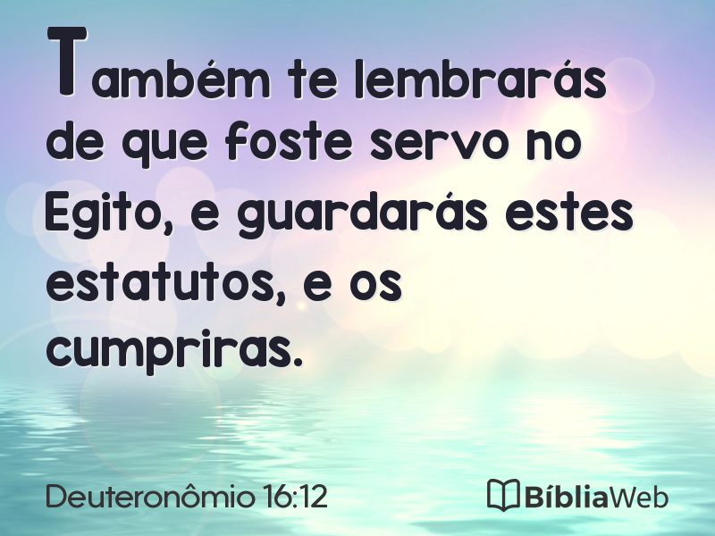 Deuteronômio 16:12 em imagem para compartilhar