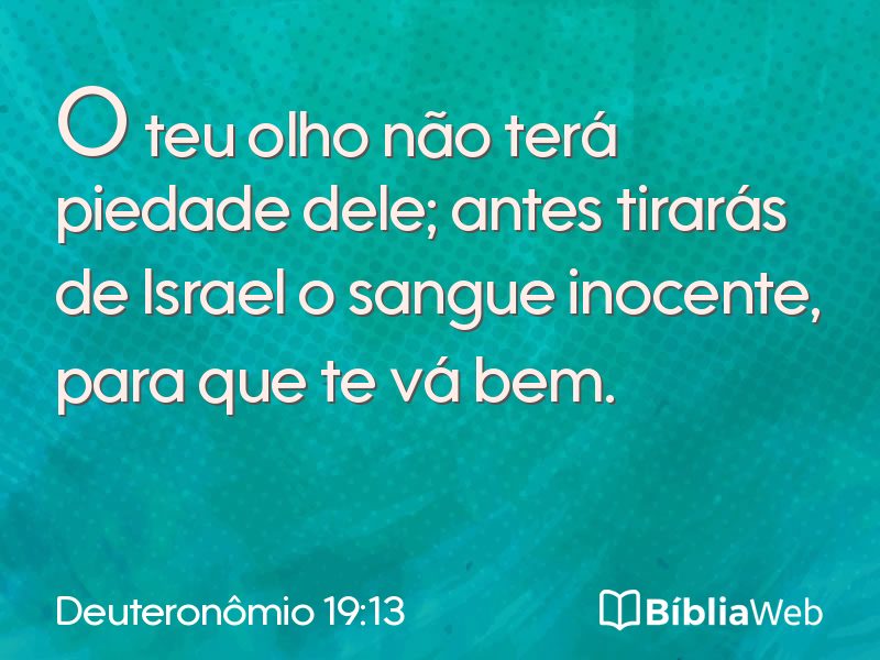 Deuteronômio 19:13 em imagem para compartilhar