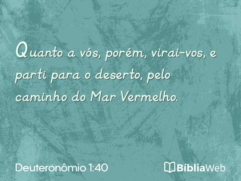 Deuteronômio 1:40 em imagem para compartilhar