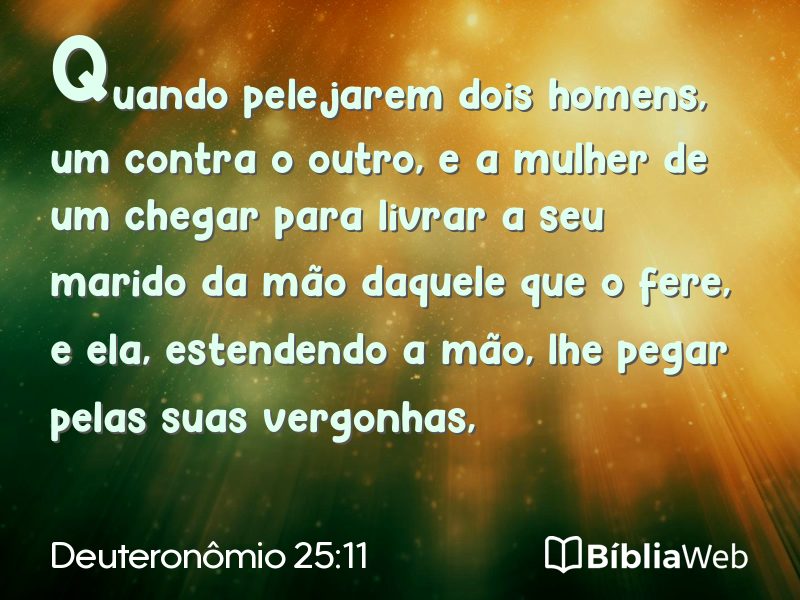 Deuteronômio 25:11 em imagem para compartilhar
