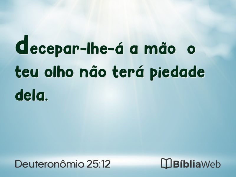 Deuteronômio 25:12 em imagem para compartilhar
