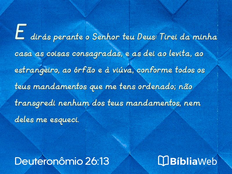 Deuteronômio 26:13 em imagem para compartilhar