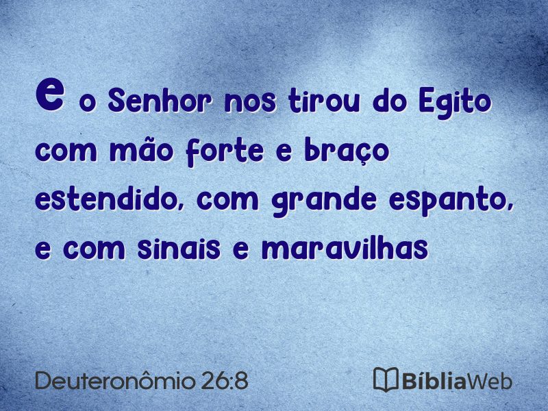 Deuteronômio 26:8 em imagem para compartilhar