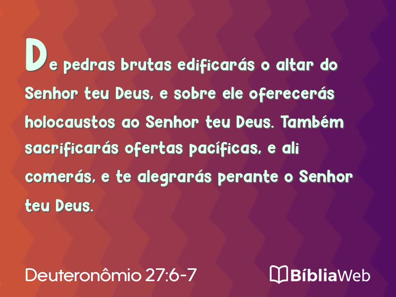 Deuteronômio 27:6-7 em imagem para compartilhar