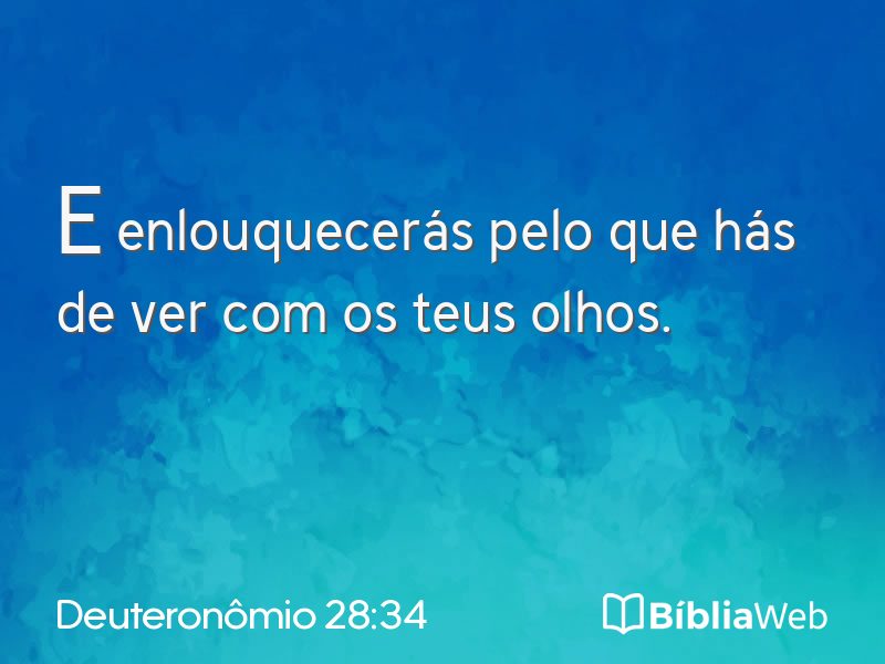 Deuteronômio 28:34 em imagem para compartilhar