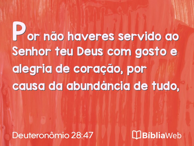 Deuteronômio 28:47 em imagem para compartilhar