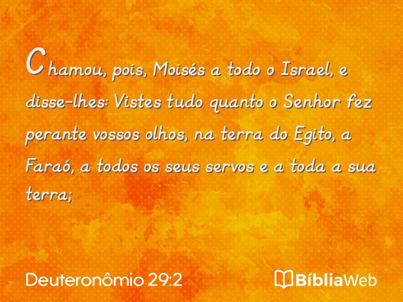 Deuteronômio 29:2 em imagem para compartilhar