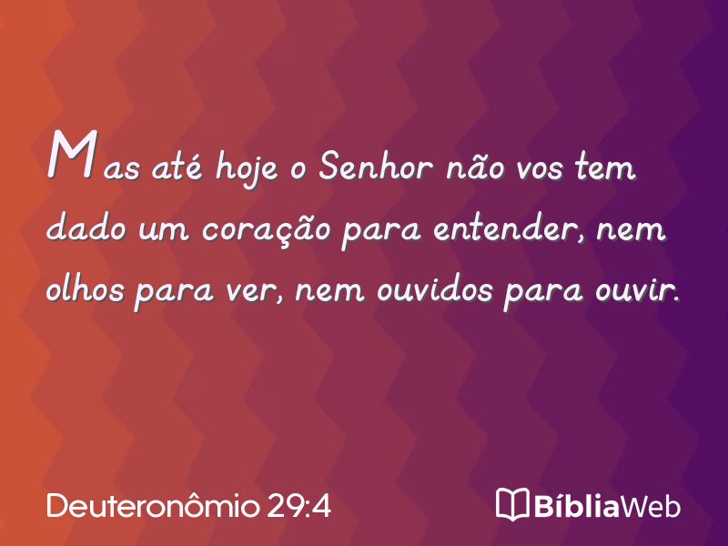 Deuteronômio 29:4 em imagem para compartilhar