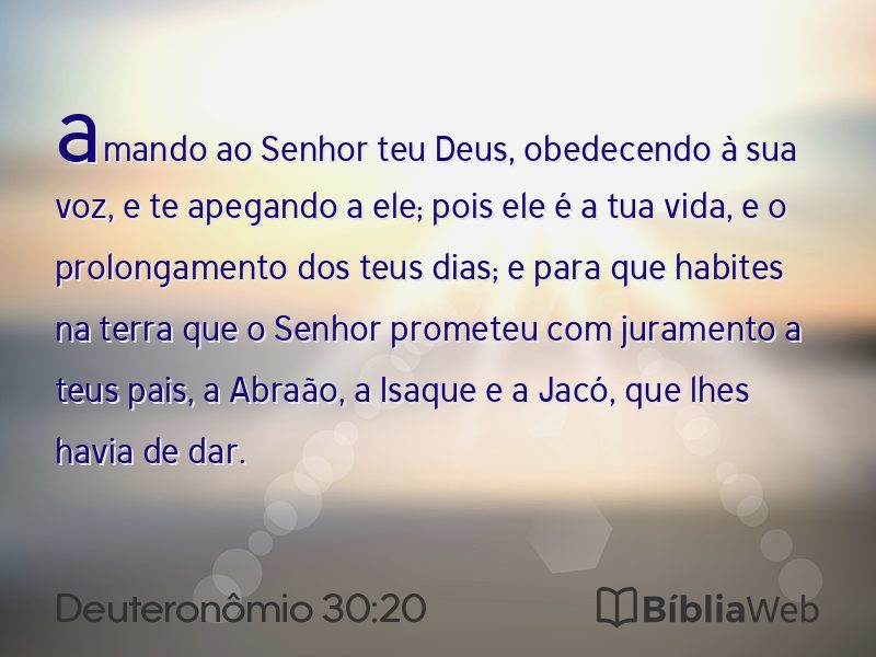 Deuteronômio 30:20 em imagem para compartilhar