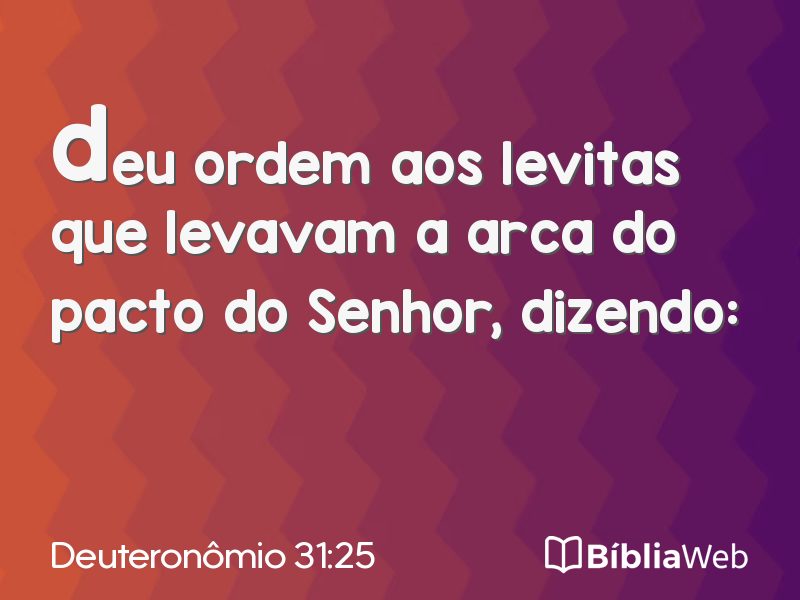 Deuteronômio 31:25 em imagem para compartilhar