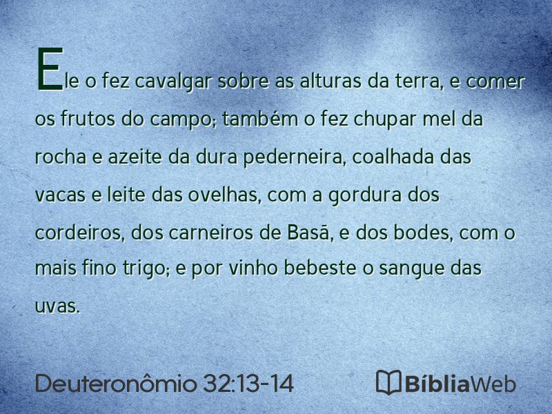 Deuteronômio 32:13-14 em imagem para compartilhar