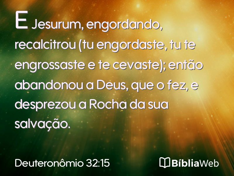 Deuteronômio 32:15 em imagem para compartilhar