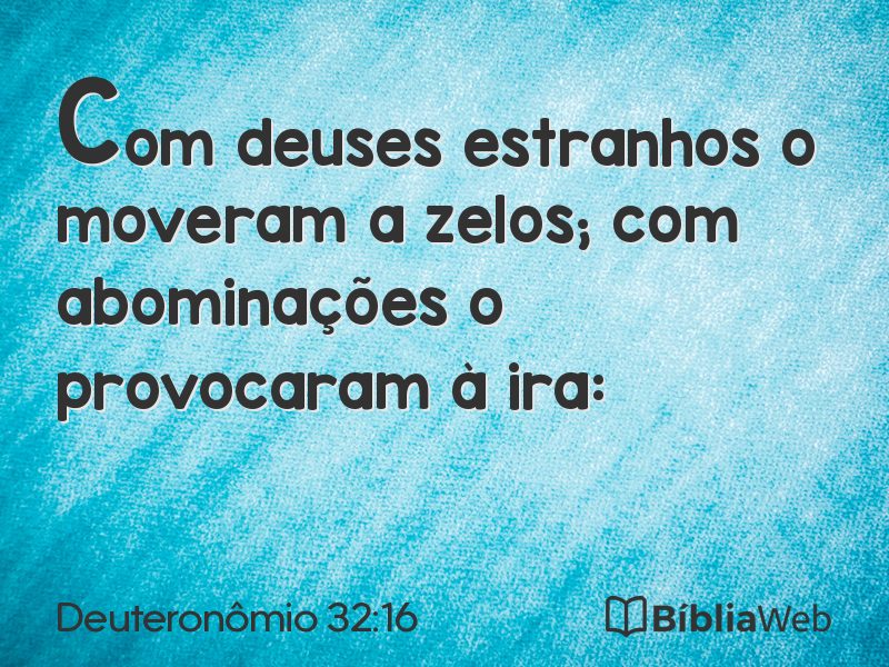 Deuteronômio 32:16 em imagem para compartilhar