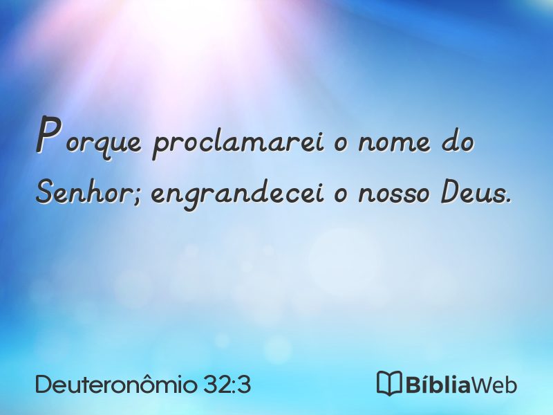 Deuteronômio 32:3 em imagem para compartilhar