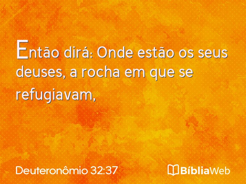 Deuteronômio 32:37 em imagem para compartilhar