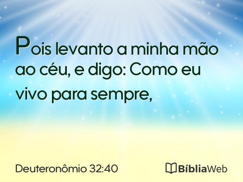 Deuteronômio 32:40 em imagem para compartilhar