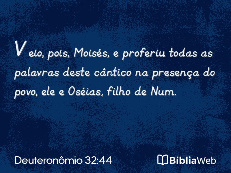 Deuteronômio 32:44 em imagem para compartilhar