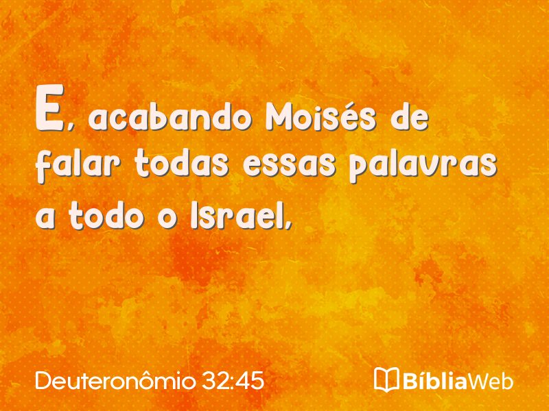 Deuteronômio 32:45 em imagem para compartilhar