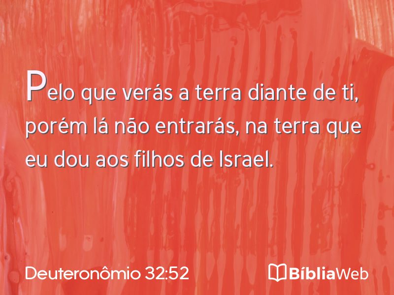 Deuteronômio 32:52 em imagem para compartilhar