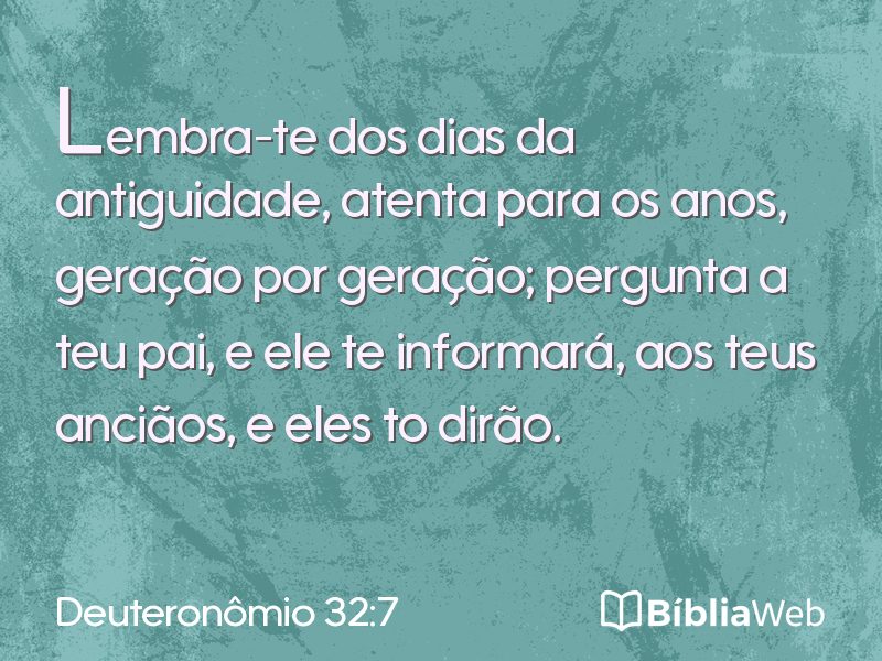 Deuteronômio 32:7 em imagem para compartilhar