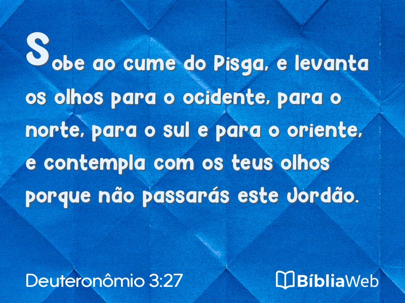 Deuteronômio 3:27 em imagem para compartilhar