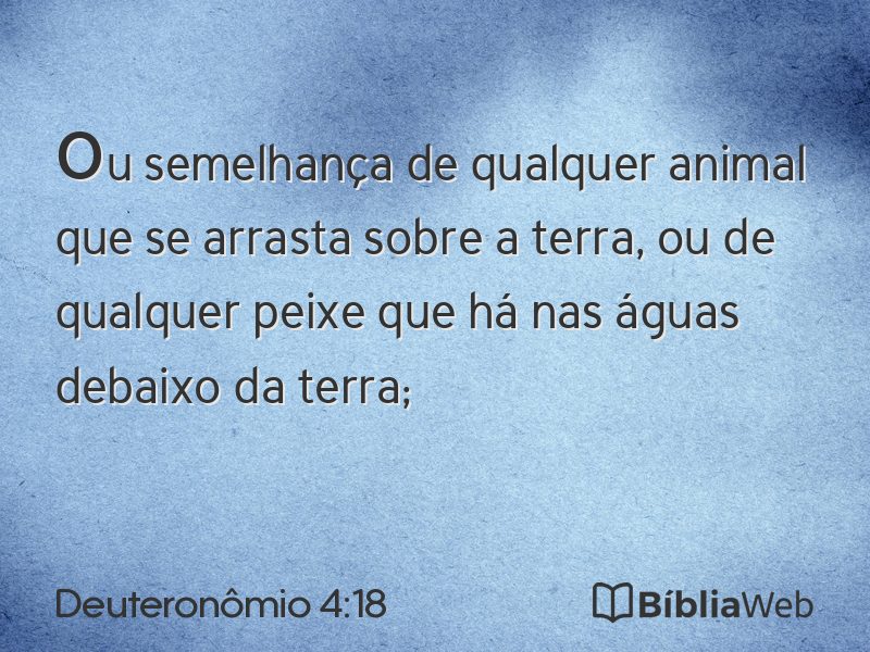 Deuteronômio 4:18 em imagem para compartilhar