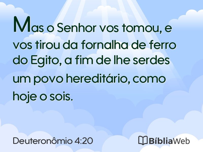 Deuteronômio 4:20 em imagem para compartilhar